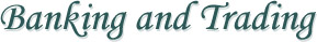 Banking and Trading