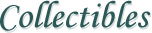 Collectibles