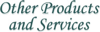 Other Products and Services