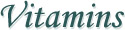 Vitamins